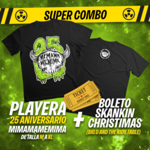 Super Combo Playera XXV Aniversario + Boleto Skankin Christmas